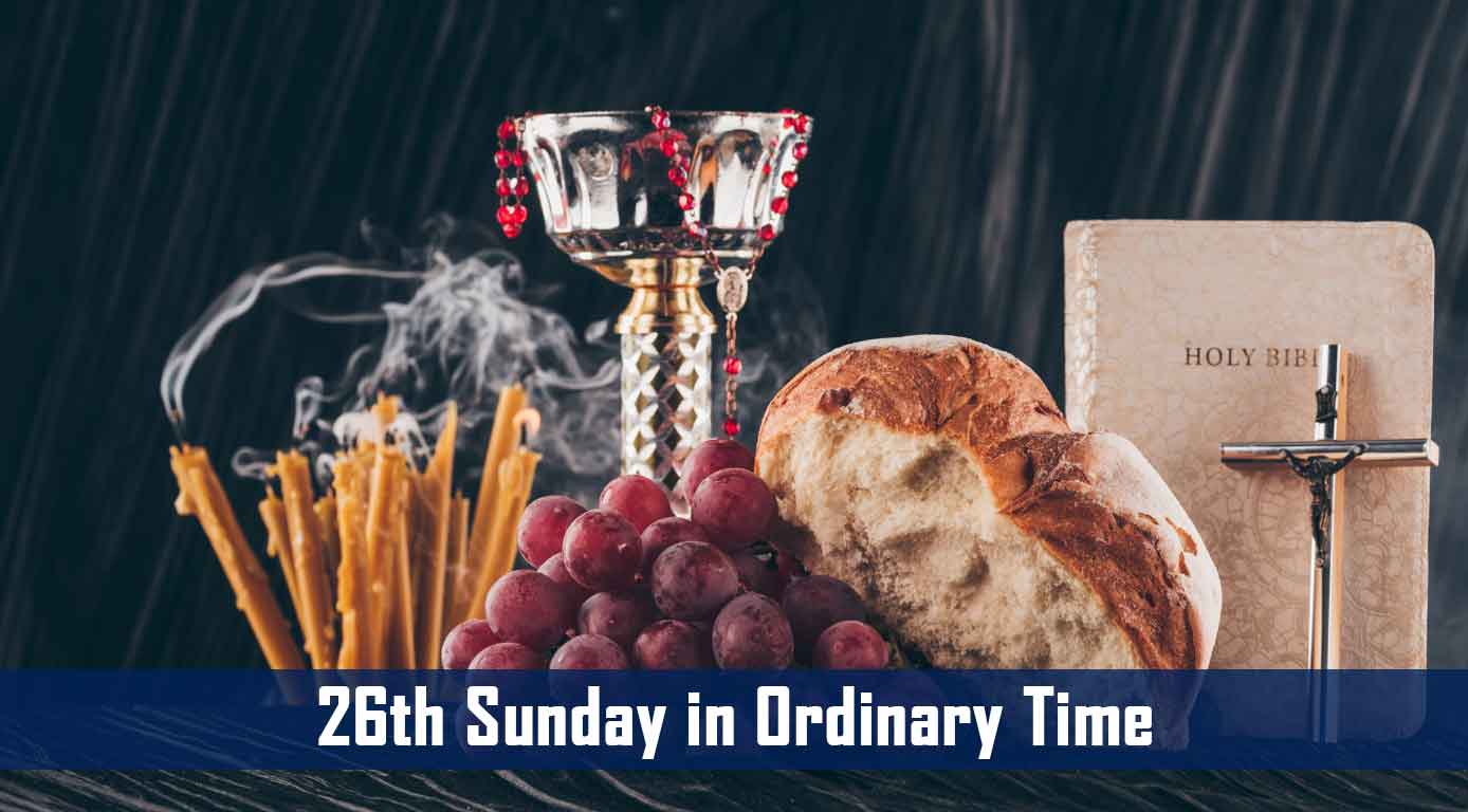 26th Sunday In Ordinary Time – Catholic | San Jose Filipino Ministry