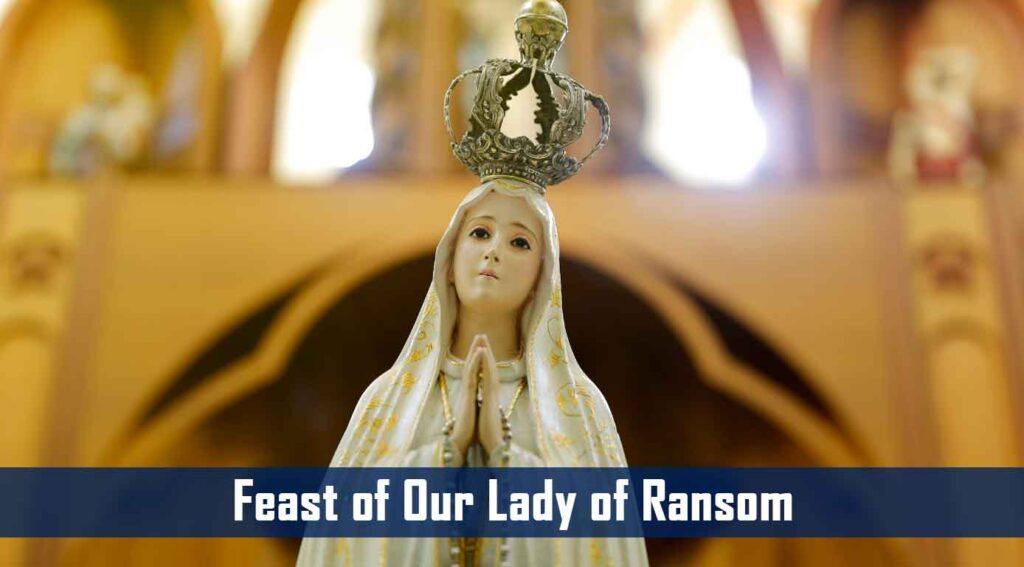 Feast of Our Lady of Ransom