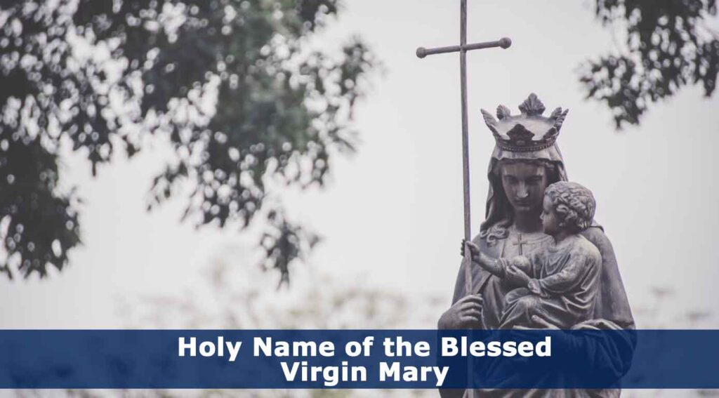Holy Name of the Blessed Virgin Mary