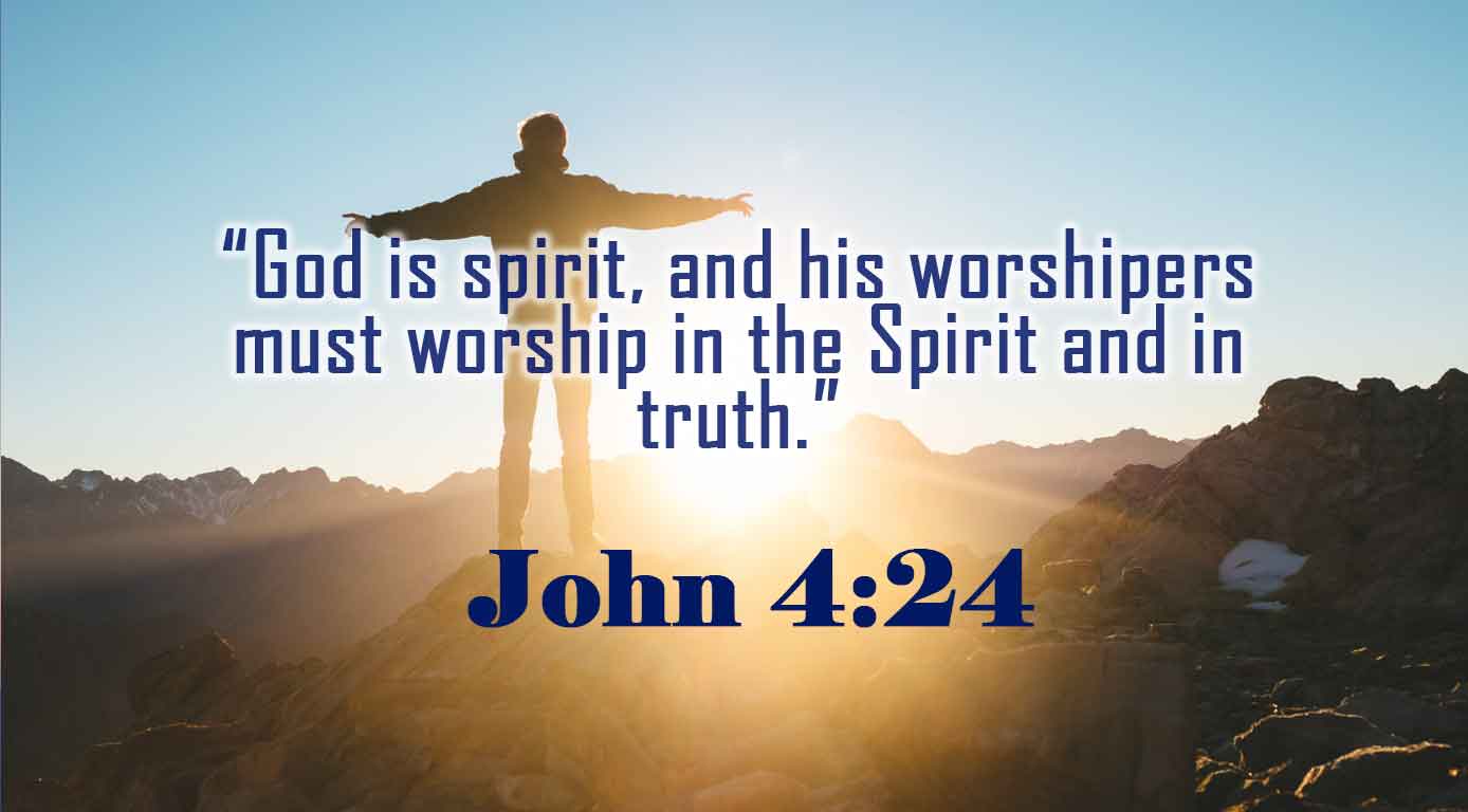 John 4:24 – Catholic | San Jose Filipino Ministry