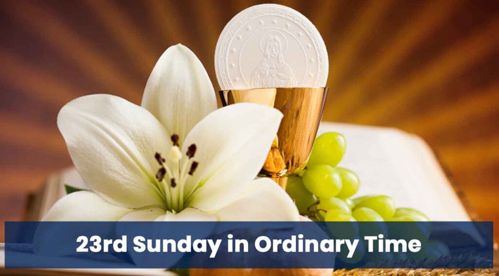 23rd Sunday in Ordinary Time