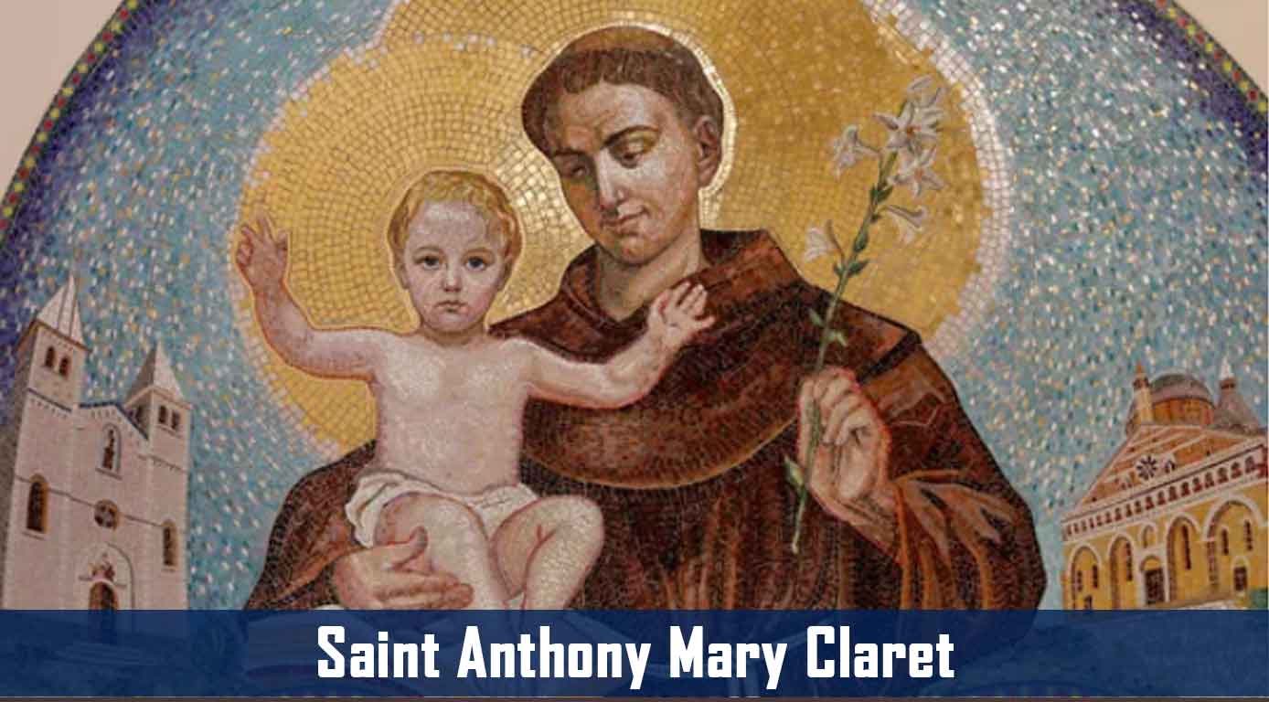 Saint Anthony Mary Claret – Catholic | San Jose Filipino Ministry