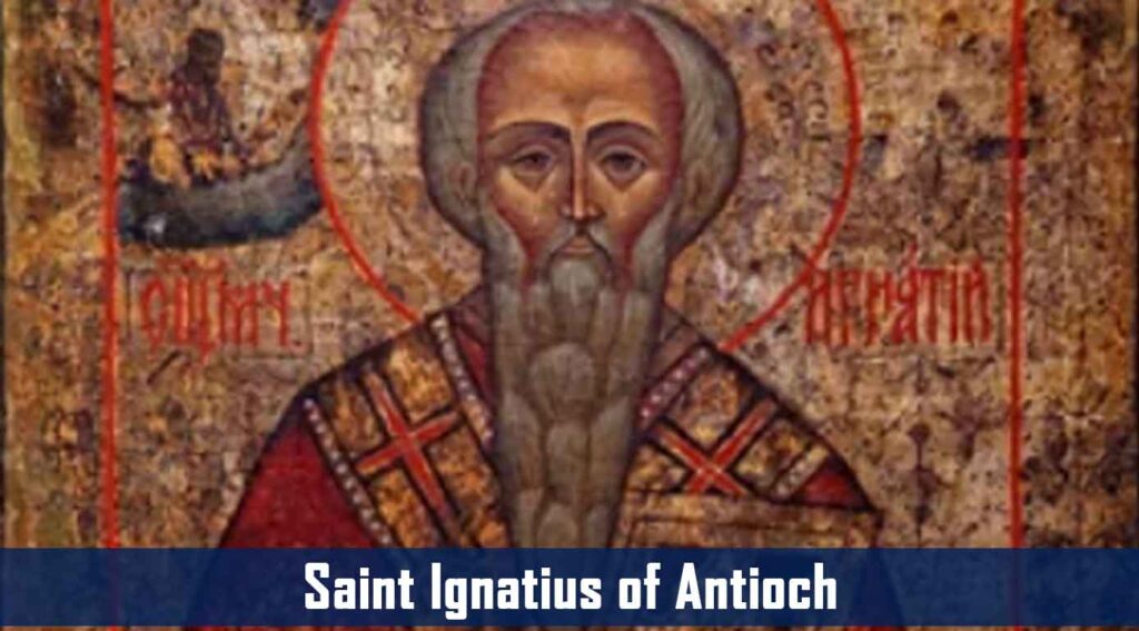 Saint Ignatius of Antioch