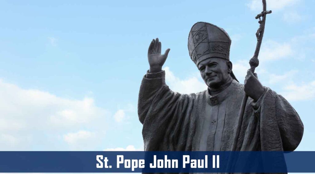 St. Pope John Paul II