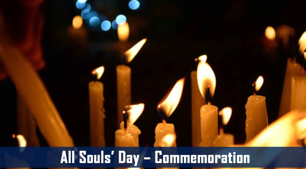 All Souls’ Day – Commemoration