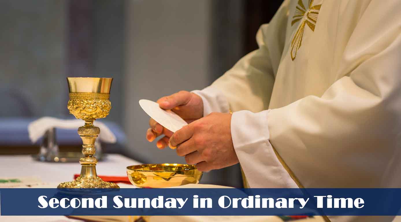 Second Sunday in Ordinary Time Catholic San Jose Filipino Ministry