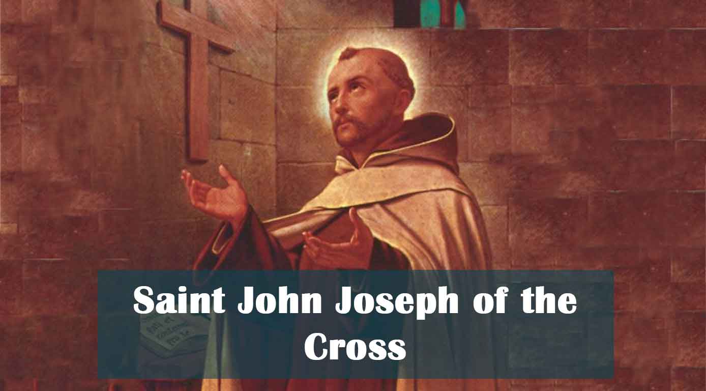 Saint John Joseph of the Cross – Catholic | San Jose Filipino Ministry