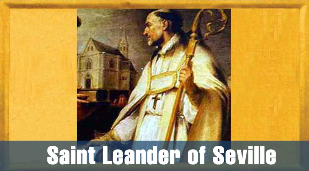 Saint Leander of Seville