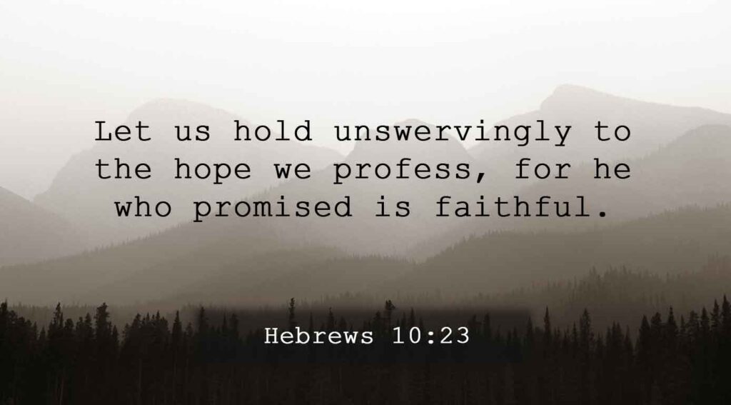 Hebrews 10:23