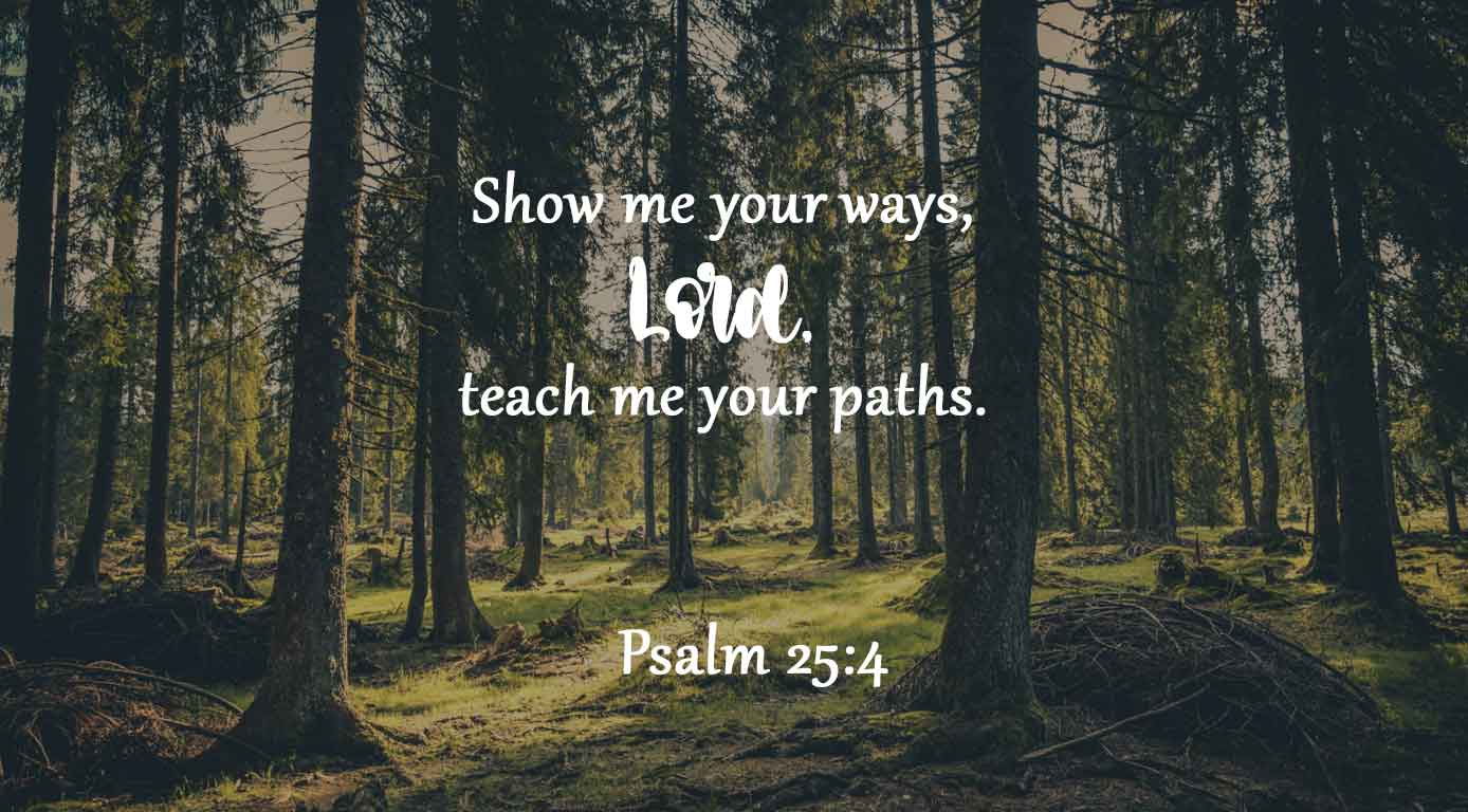 Psalm 25:4 – Catholic | San Jose Filipino Ministry