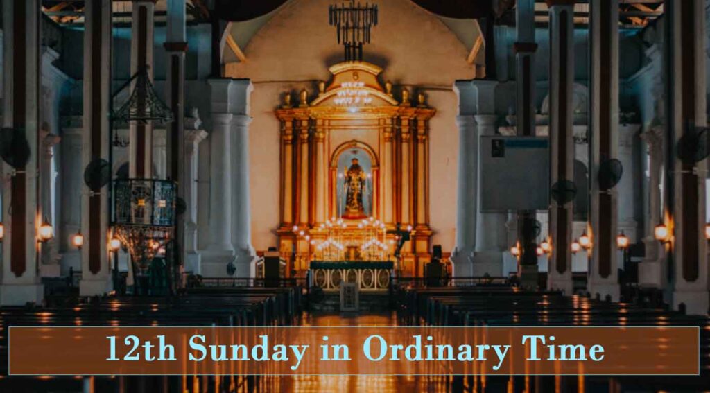 12th Sunday in Ordinary Time