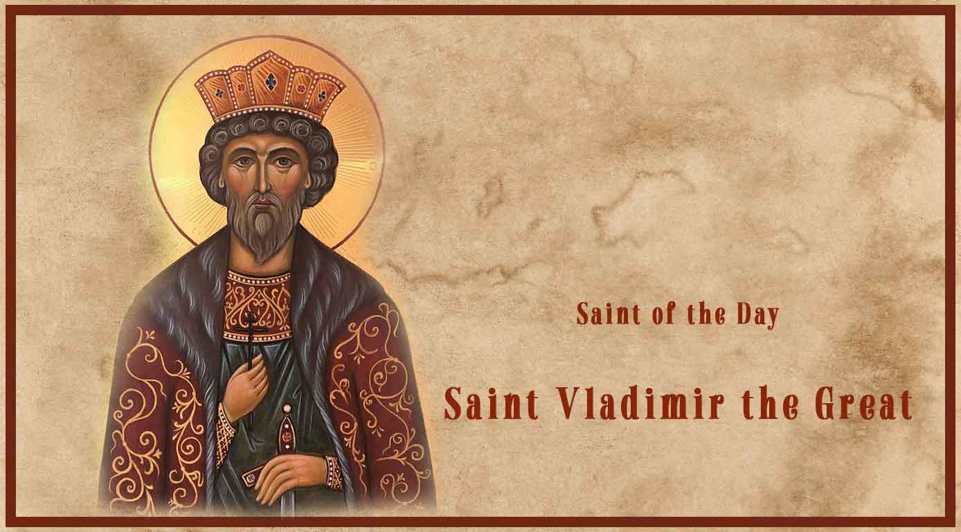 Saint Vladimir the Great – Catholic | San Jose Filipino Ministry